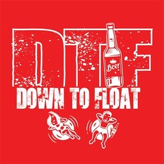 Down To Float Sarcastic Humor Graphic Tee Gift For Men Novelty Funny T Shirt