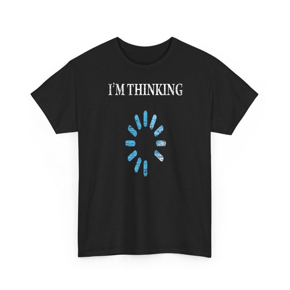 Loading I Think Funny Gift for IT Nerds Engineers Shirt