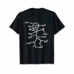 Stickman Ow Everything Hurts Funny Sarcastic Humorous Graphic Mens Cotton Tee
