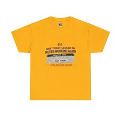 Scratch-off Lottery Ticket Tee | “Never Working Again” Lottery Graphic Shirt