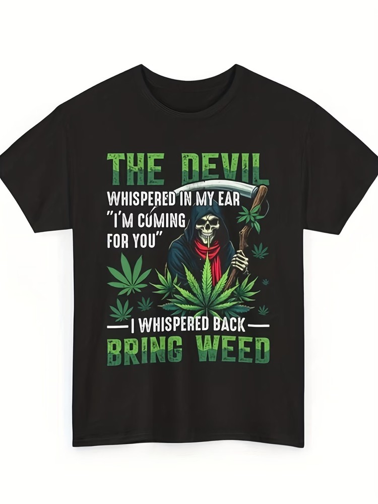 Funny Weed Graphic Tee | The Devil Bring Weed T Shirt | Cannabis Lover Shirt | M