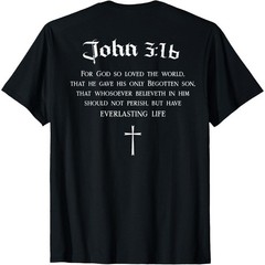 John 3:16 Christian Bible Verse Religious BACK DESIGN T-Shirt