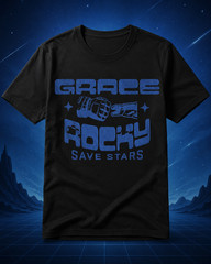 Grace Rocky Save Stars Shirt, Rocky Alien Friendship Sci-Fi Lover Gift Tee