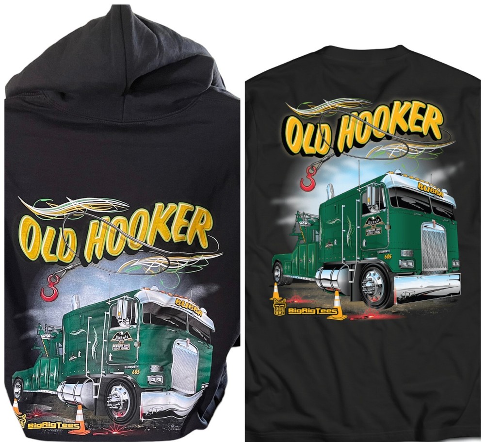 Awesome Big Rig Trucks Graphic “Old Hooker” Trucker T-Shirt & Hoodie