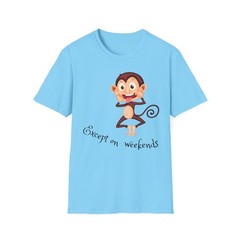 Funny Monkey T-Shirt Except On Weekends Graphic Tee Sarcastic Humor Unisex Shirt