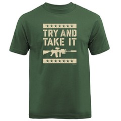Try and take it 2nd Amendment Constitution Homeland Security Patriot T-shirts