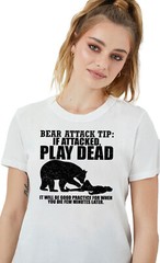 Funny Sarcastic Bear Attack Tip T-Shirt- Camping, Hiking Sarcastic Adventure Tee