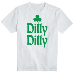 Dilly Dilly CLOVER TSHIRT St. Patrick’s Day Irish Party Shamrock Irish Beer