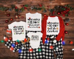 Most Likely And Custom Christmas Shirt, Christmas Funny Shirt, Custom Quotes