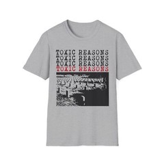 Toxic Reasons band t shirt Punk Hardcore Unisex Softstyle T-Shirt