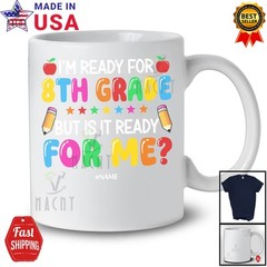 Ready For 8th Grade; Amusing Back To School Custom Name Teachers Student T-Shirt