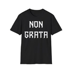 PERSONA NON GRATA – Unisex Softstyle T-Shirt