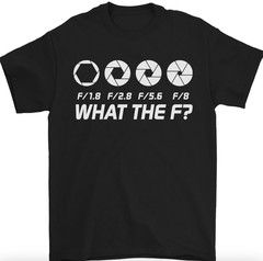 Photography What the F Stop Photographer T-Shirt Gildan 5000