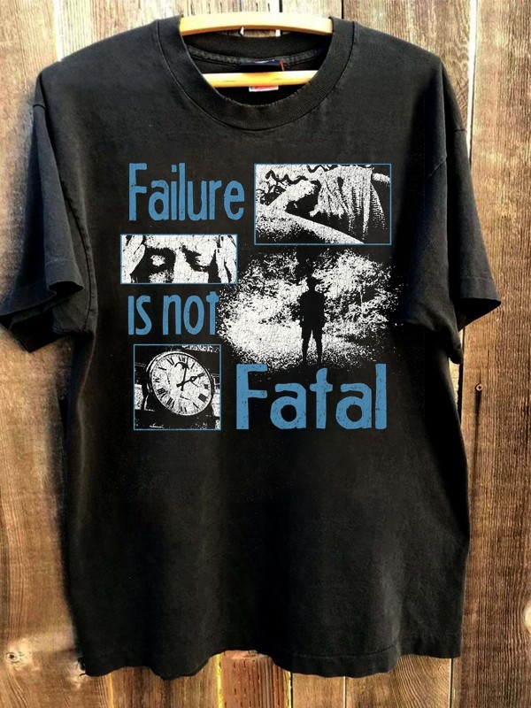 Failure Is Not Fatal 90s Retro style Black Unisex T shirt Classic tee NH27413