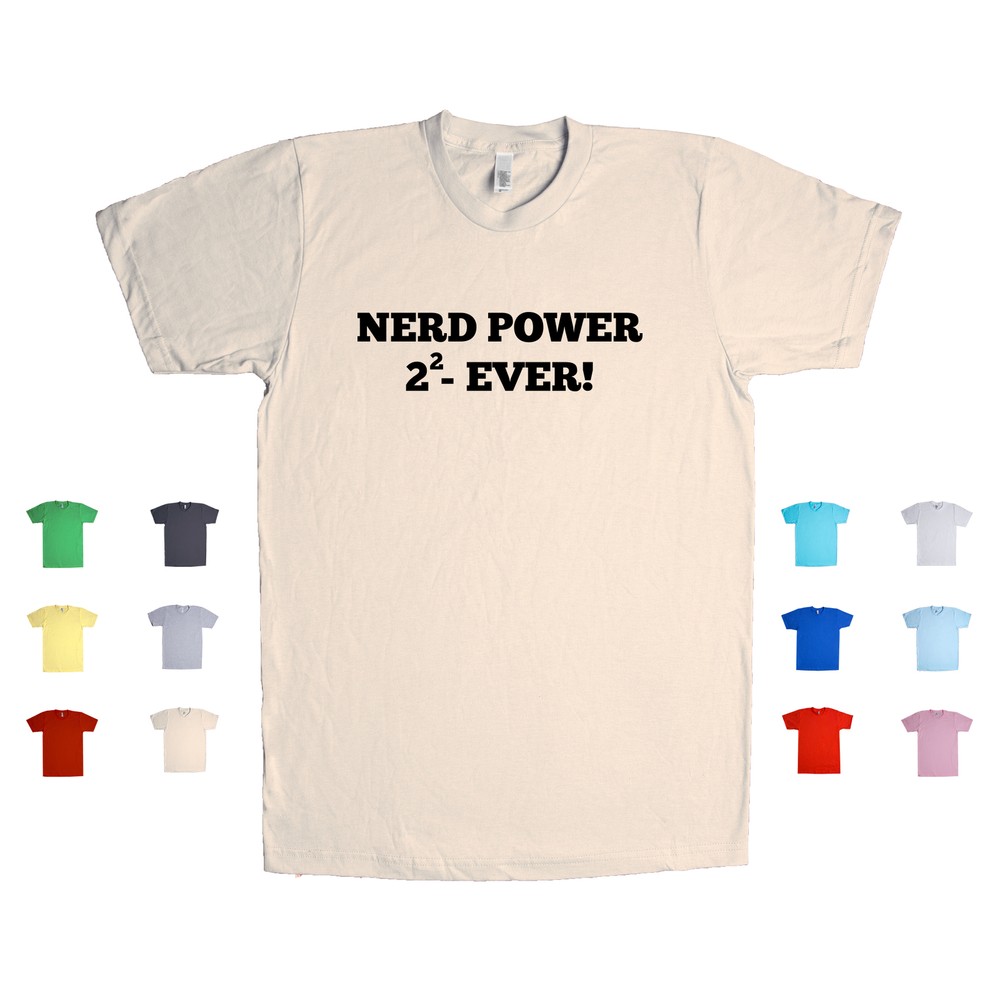 Nerd Power 4 Ever math joke square four two funny comedy geek Unisex T Shirt