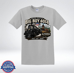 Big Boy 4014 Altoona PA July 10 2026 Union Pacific Steam Locomotive T-Shirt