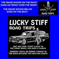 WHY NOT RIDE FIRST CLASS UP FRONT ITS BETTER THAN COACH IN BACK HEARSE WORKSHIRT