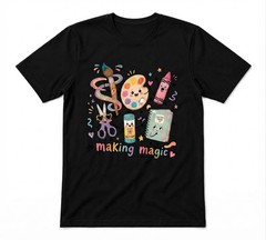 Making Magic Cute Teacher Creative Classroom Back To School Black T-shirt