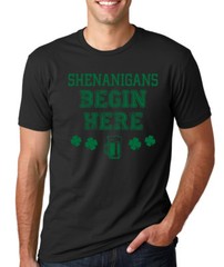 SHENANIGANS BEGIN HERE funny clover shamrock Saint Patrick’s Day party T-Shirt