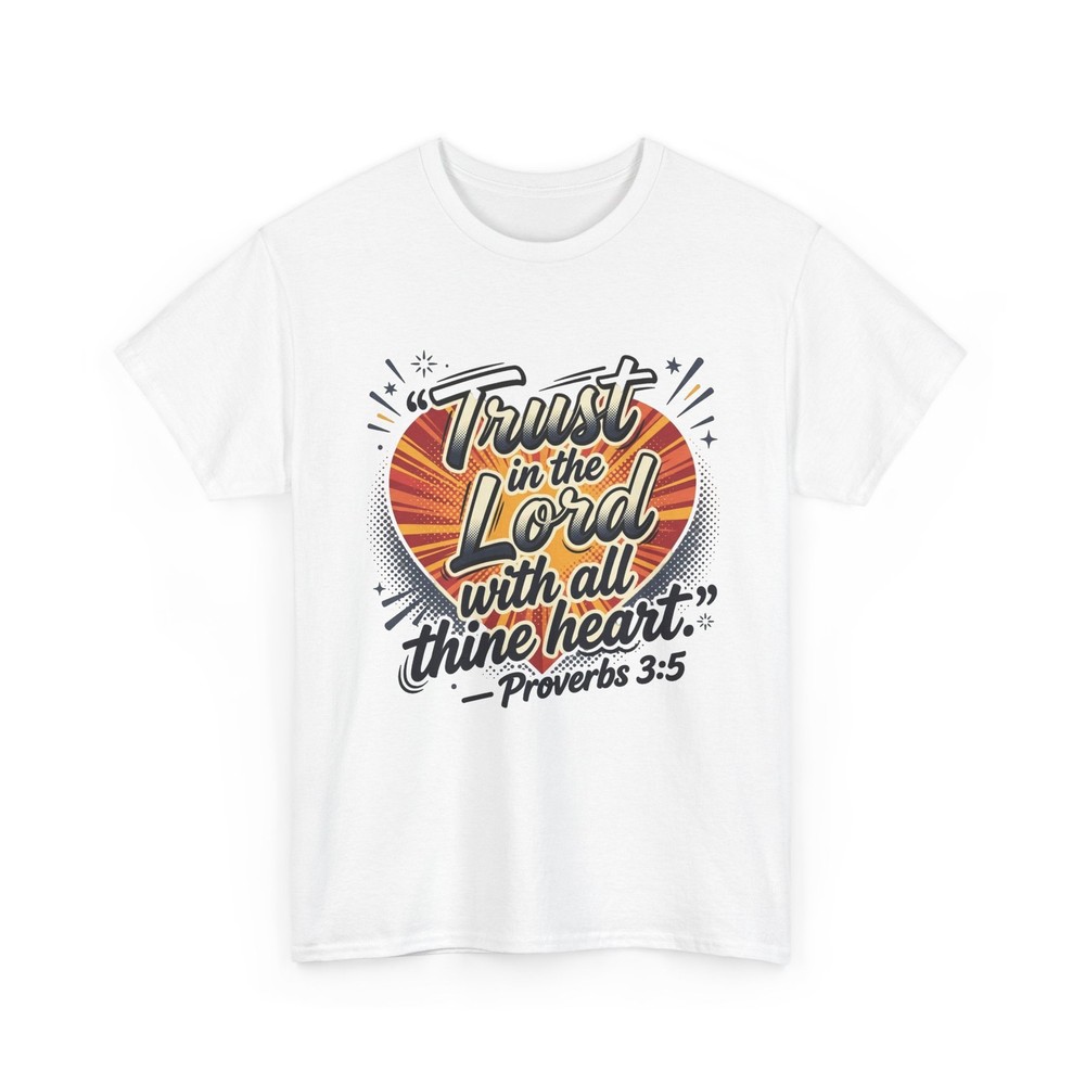 Trust in the Lord Scripture Tee | Proverbs 3:5 Christian T-shirt | 100% Cotton
