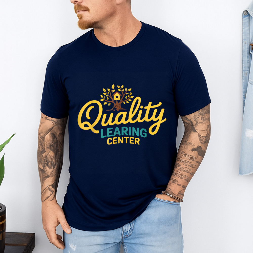 Quality Learning Center Design, Funny Educator Quote T-Shirt