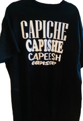 Capiche Capisce Capeesh Funny Graphic T-Shirt Men’s 2XL Black Gildan DryBlend