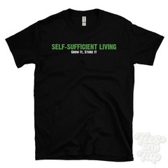 SELF-SUFFICIENT LIVING GROW IT, STORE IT T-SHIRT homesteading | off grid