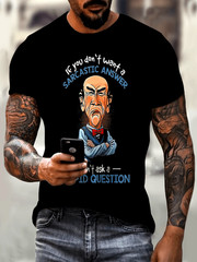 “Sarcastic Answer” Bold Humor Graphic Tee