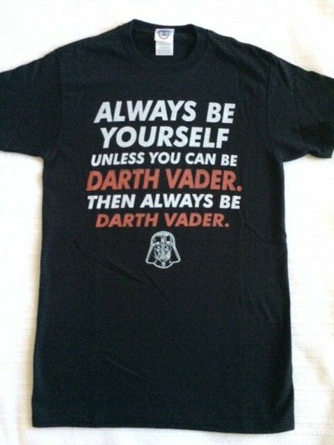 Star Wars Always be Yourself or be Darth Vader Black Funny T-shirt Official New