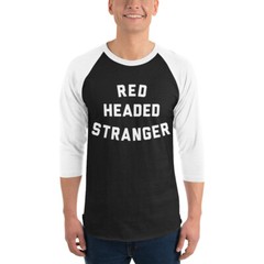 Red Headed Stranger Willie Nelson, Classic Country, Raglan T-Shirt, Outlaw