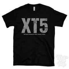 XT5: Refined crossover with luxury vibes T-Shirt car driver gift