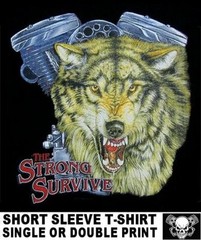 ONLY THE STRONG SURVIVE WOLF V-TWIN MOTORCYCLE ENGINE RIDER BIKER T-SHIRT WS205