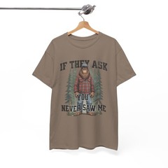 Funny Bigfoot Jokes Graphic T Shirt Heavy Cotton Tee NEW ADULT UNISEX