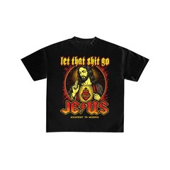 Let That Sh*t Go Jesus Graphic Tee
